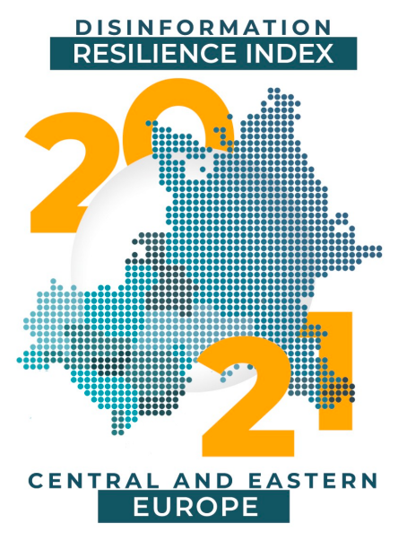 Indexul Rezilienței față de Dezinformare în Europa Centrală și de Est (2021)